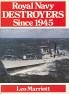 Marriott, Leo - Royal Navy Destroyers Since 1945