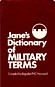 Jane's Dictionary of Military Terms