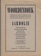 Woordenboek Aardolie Nederlandsch-Engelsch en Engelsch-Nederlands