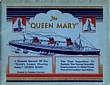 R.M.S. Queen Mary, the stateliest ship afloat