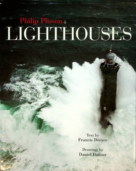 Philip Plisson Lighthouses