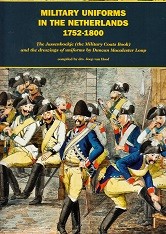 Military Uniforms in the Netherlands 1752-1800