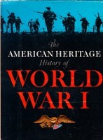Marshall, S.L.A. - The American Heritage History of World War I