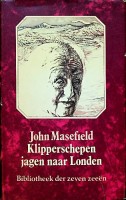 Masefield, J - Klipperschepen jagen naar London. Deel uit de Bibliotheek der zeven zeeen
