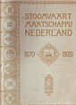 SMN - Directie uitgave Stoomvaart Maatschappij Nederland 1870-1920