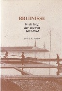 Bruinisse in de loop der eeuwen 1467-1984