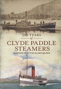 DEAYTON, A. AND I. QUINN - 200 Years of Clyde Paddle Steamers
