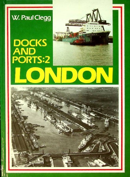 Docks and Ports 2, London
