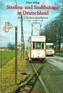 Strassen und Stadtbahnen in Deutschland Band 2, Niedersachsen/Bremen