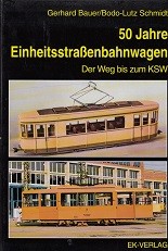 50 Jahre Einheitsstrassenbahnwagen