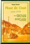 NEDERLANDS FILMARCHIEF - DVD Naar de Oost anno 1919