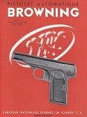 Brochure Pistolet Automatique Browning Model 1910