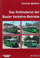 Das Rollmaterial der Basler Verkehrs-Betrieb
