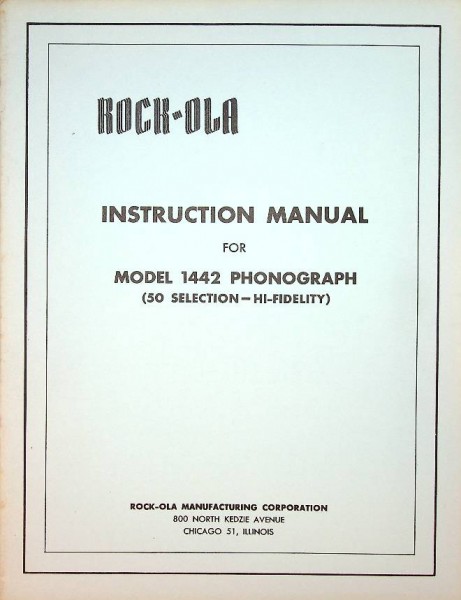 Rock-Ola Model 1442 Hifi-50 Jukebox Original Instruction Manual