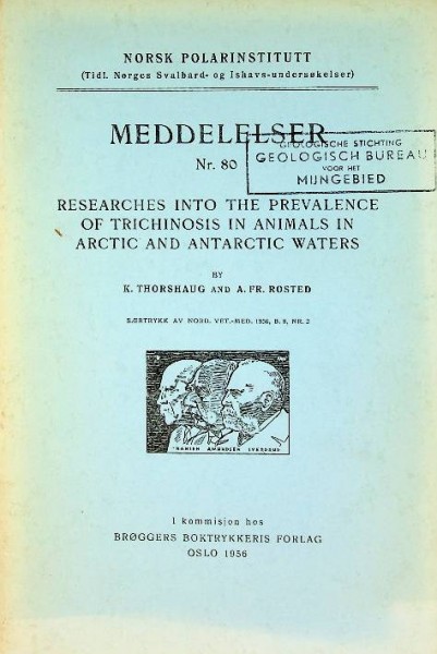 Researches into the prevelence of Trichinosis in animals in Arctic and Antarctic waters | Webshop Nautiek.nl