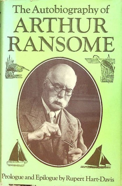 The Autobiography of Arthur Ransome
