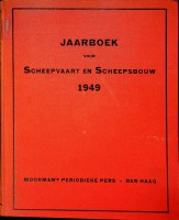 Moorman - Moormans Jaarboek 1949. Jaarboek voor Scheepvaart en Scheepsbouw 1949