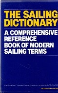 Schult, J - The Sailing Dictionary. A Comprehensive Reference Book of Modern Sailing Terms