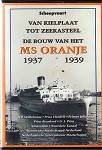 NEDERLANDS FILMARCHIEF - DVD van kielplaat tot zeekasteel, de bouw van het MS Oranje 1937-1939