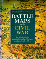 O'Shea, R - Battle Maps of the Civil War. American Heritage