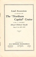 Koninklijke Hollandsche Lloyd - Brochure Royal Holland Lloyd, the Northern Capital Cruise, land excursions. English Language
