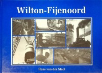 Sloot, Hans van der - Wilton-Fijenoord