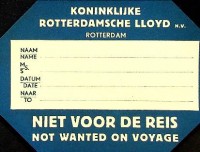 Koninklijke Rotterdamsche Lloyd - Bagelabel Rotterdamsche Lloyd. Niet voor de Reis