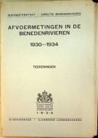 Rijkswaterstaat - Afvoermetingen in de benedenrivieren 1930-1934 (Verslag + Teekeningen)