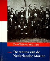 Sint, F - De Tenues van de Nederlandse Marine. De Officieren 1813-1913