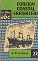 FLEMING, H.M. LE - Foreign Coastal Freighters 1958