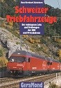 Schonborn, H.B. - Schweizer Triebfahrzeuge. Die wichtigsten Loks und Triebwagen der SBB und Privatbahn