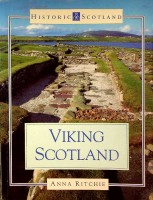 Ritchie, A - Viking Scotland. Historic Scotland